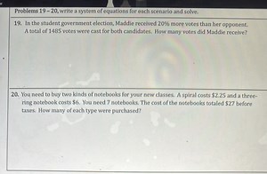 Problems 19 - 20, write a system of equations for each scenario... | Filo