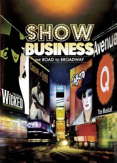 ShowBusiness: The Road to Broadway - Movie