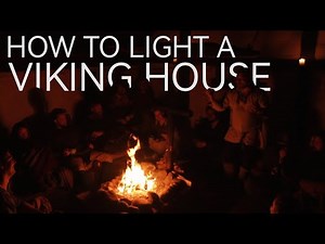 Viking Firecraft: Lighting Up the Dark Ages (How to Light up a Viking House) Ep. 20