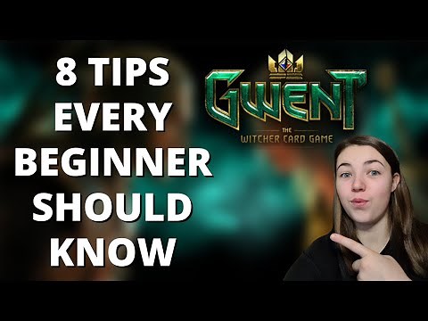 Gwent Beginner Tips: 8 Things You Need To Know !