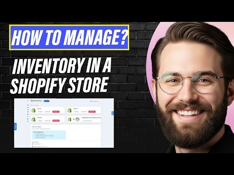 How to Manage Inventory in a Shopify Store (Full 2026 Guide)