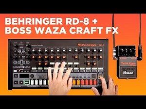 Behringer RD-8 Analog Drum Machine With SH-1   Waza Craft Pedals