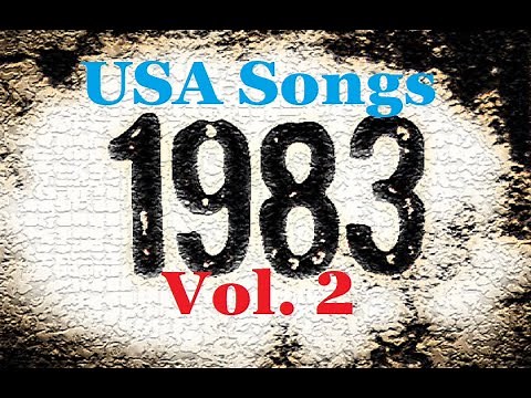 USA Songs 1983 Volume 2 (mostly peaked Billboard between #50 and #100)
