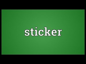 Sticker Meaning
