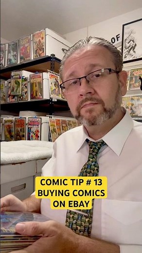 COMIC BOOK COLLECTING TIP # 13 - Buying Comics on eBay