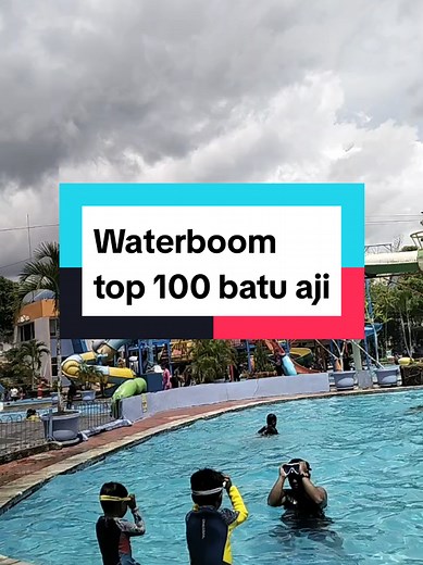 liburan ke mana aja ? ayok ke Waterboom top 100 batu aji, tiket lebih murah di tiktok #waterboombatuaji #waterboomtop100 #liburandibatam
