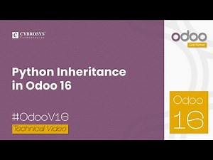 Python Inheritance in Odoo 16 | Odoo 16 Development Tutorials