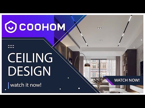 Tutorial 07 - Creating Stunning Custom Ceiling Designs in Coohom