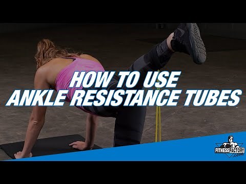 How To Use Ankle Resistance Bands & Tubes (Best Ankle Resistance Band Workouts)