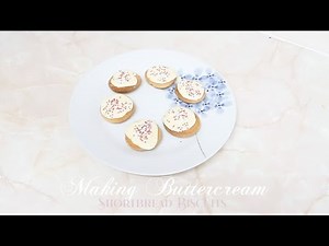 Shortbread and Buttercream Recipe
