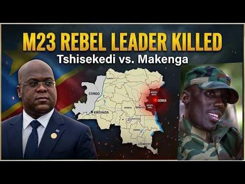 M23 Rebel Leader Officially Shot & Killed By DRC President Soldiers/Breaking news