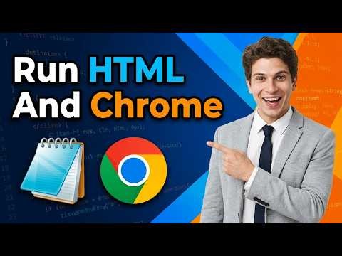 How To Run HTML In Notepad And Chrome [2026 Guide]