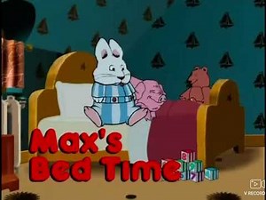 Max and Ruby Max’s Bedtime Title Card 🌙 ✨ 😴