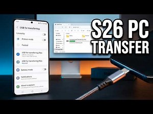 Samsung Galaxy S26,S26+,S26 Ultra: How To Connect with PC | Transfer Files