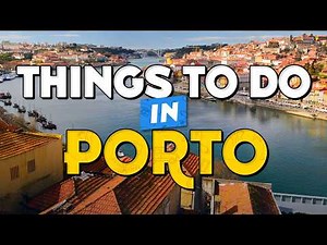 🧳 TOP 10 Things To Do In Porto ✈️ Porto Travel Guide