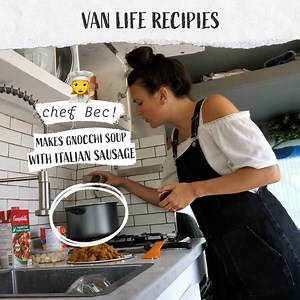 VAN LIFE RECIPES - Gnocchi Soup w/ Chef BEC! 👩‍🍳 | Eamon and Bec