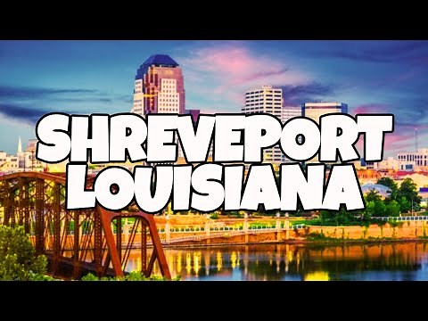 Best Things To Do in Shreveport Louisiana
