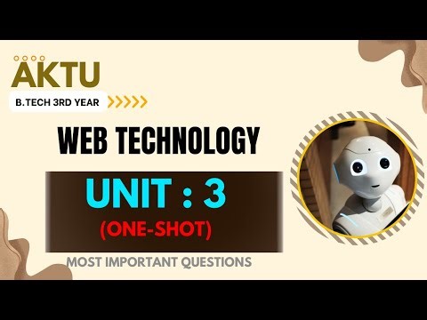 #5 Web Technology Unit-3 One Shot || WEB TECHNOLOGY AKTU|| B.Tech 3rd yr || @brevilearning