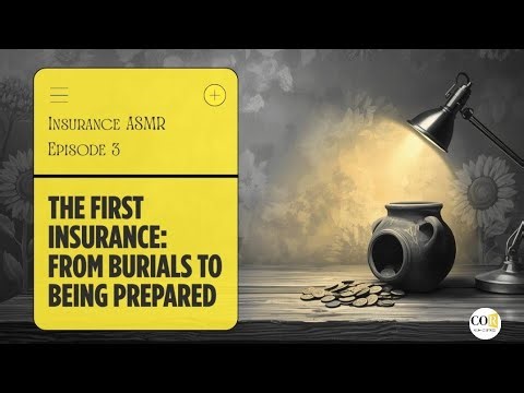 Insurance ASMR Ep. 3: The First Insurance | From Burials to Being Prepared