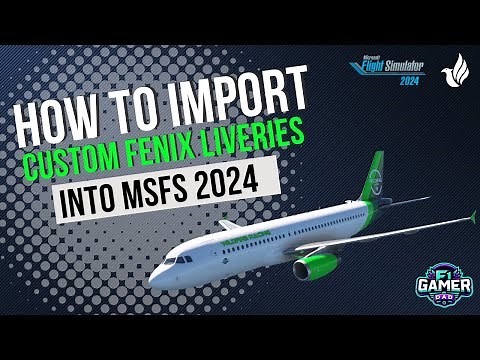 How to Create a Custom Livery for the Fenix A320 for MSFS 2024