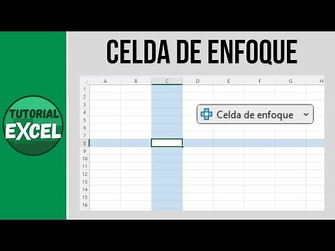 Celda de enfoque - Nueva funcionalidad en Excel