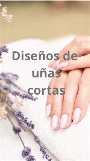 Diseños de uñas cortas: ideas sencillas y elegantes para 2025