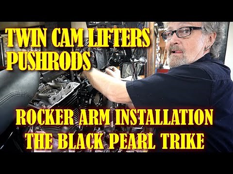 TWIN CAM LIFTERS , PUSHRODS AND ADJUSTMENTS, ROCKER ARM INSTALL, THE BLACK PEARL BUILD CONTINUES