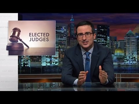 Elected Judges: Last Week Tonight with John Oliver (HBO)