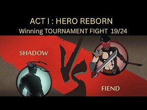 Defeating Fiend ⚔️ | Tournament Fight 19 Victory | Shadow Fight 2 Series