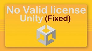 How to Resolve a Valid License Unity (Solved) Issue