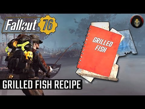 FALLOUT 76 | Where To Find The GRILLED FISH Recipe!