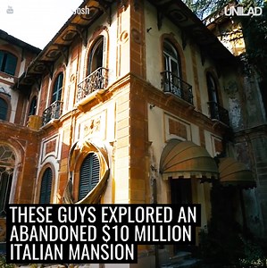 5M views · 10K reactions | These urban explorers broke into an abandoned $10 million mansion in Italy.. and made an awesome discovery!  Exploring with Josh | UNILAD | Facebook