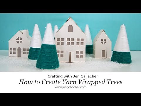 How to Create Yarn Wrapped Styrofoam Trees