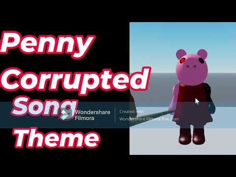 [ADVANCE 2/???] Penny Corrupted Song Theme