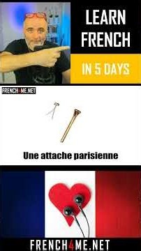Learn French in 5 Days I Vocabulary I Attacher # Vol 1