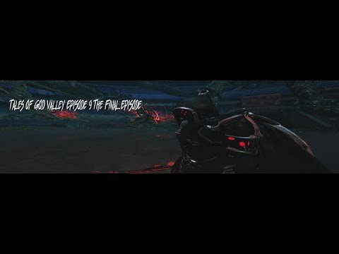 Warframe Roleplay Tales of God Valley Episode 9 The Final Episode