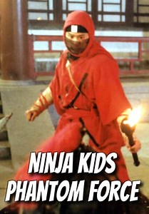 Ninja Kids Phantom Force (1986)