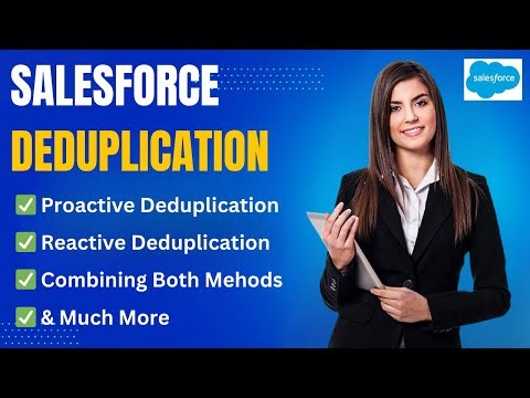 Salesforce Duplicate Management: Proactive & Reactive Deduplication Demo