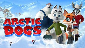 Arctic Dogs | Release Date, Reviews, Cast, and Where to Watch