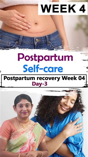 Postpartum Self Care Week 4 Day 3 Dr Savitha Ashok