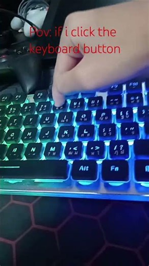 pov if I click the keyboard button