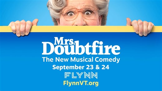 Based on one of the most beloved, heartwarming, and hilarious stories of all time, MRS. DOUBTFIRE THE MUSICAL is bringing the iconic film to life on the Flynn Main Stage, September 23 & 24 at 7:30 pm! Tickets priced at $36 - $100. Purchase yours today at https://www.flynnvt.org/Events/2025/9/Mrs-Doubtfire | The Flynn | Facebook