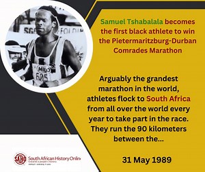 www.sahistory.org.za/dated-event/world-no-tobacco-day-observed www.sahistory.org.za/dated-event/samuel-tshabalala-becomes-first-black-athlete-win-pietermaritzburg-durban-comrades | South African History Online - SAHO | Facebook