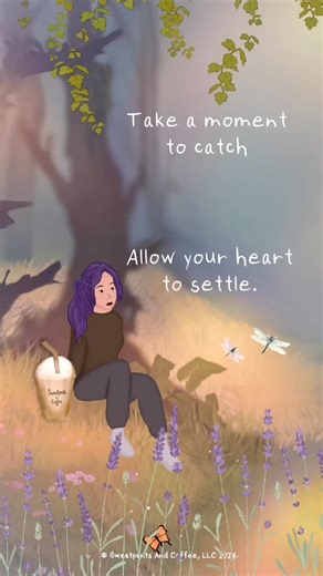 90K views · 1.9K reactions | Allow your heart to settle  ~ Nanea | Sweatpants & Coffee | Facebook