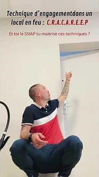 🔥 Technique d’Engagement Face à un Feu | Procédure Complète SSIAP 1 🚒