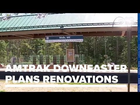 Amtrak Downeaster plans to renovate station in Wells, move Portland station