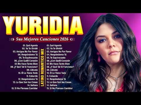 YURIDIA SUS MEJORES ÉXITOS - YURIDIA 32 GRANDES ÉXITOS