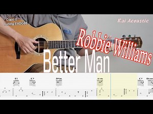 Better Man(Robbie Williams) | Fingerstyle Guitar Tutorial TAB & Chords & Lyrics