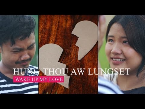 Hung Thou Aw Lungset Thadou Kuki Feature Film full movie |english Subtitle