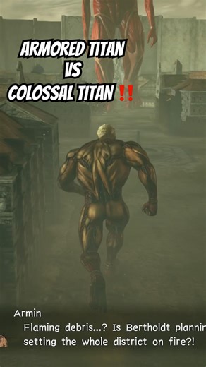 Armored Titan Vs Colossal Titan ‼️ #進撃の巨人 #ผ่าพิภพไททัน #Attackontitan #Anime 🔴 #KewGMCh 🎮